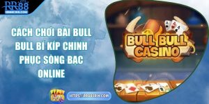cach-choi-bai-bull-bull