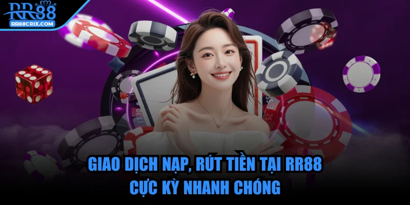 rr88-giao-dich-nap-rut-tien
